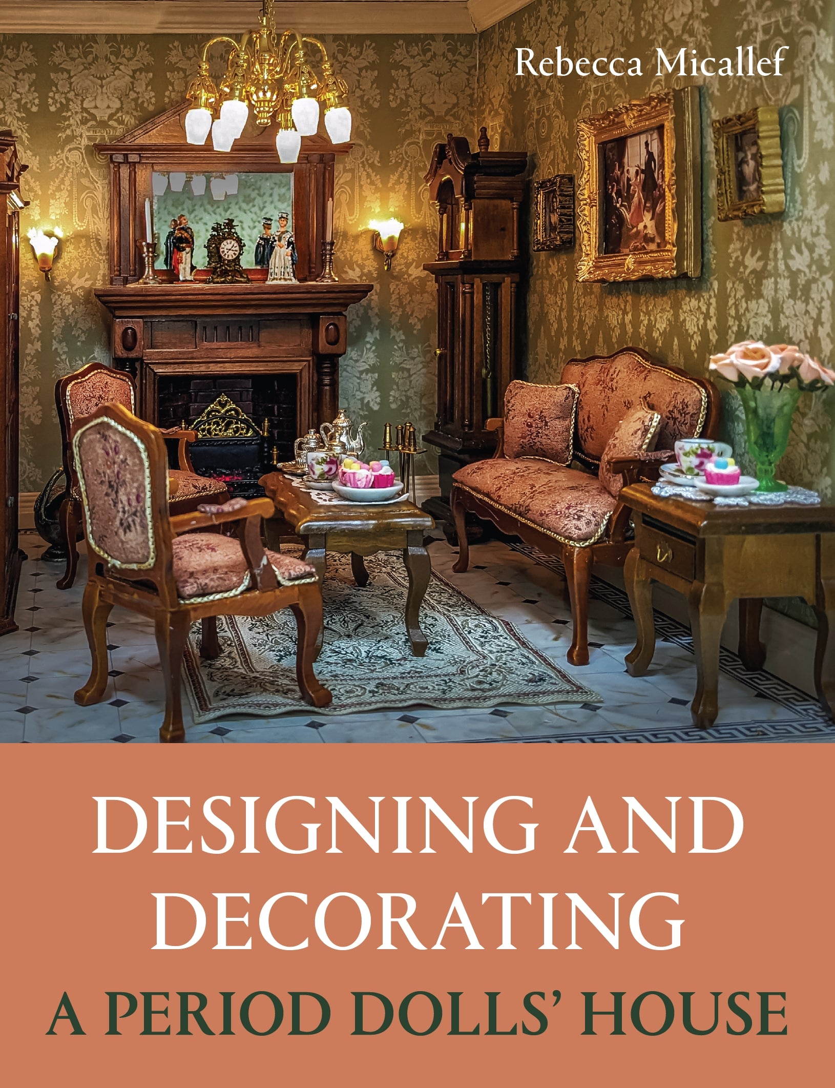 Designing and Decorating a Period Dolls’ House