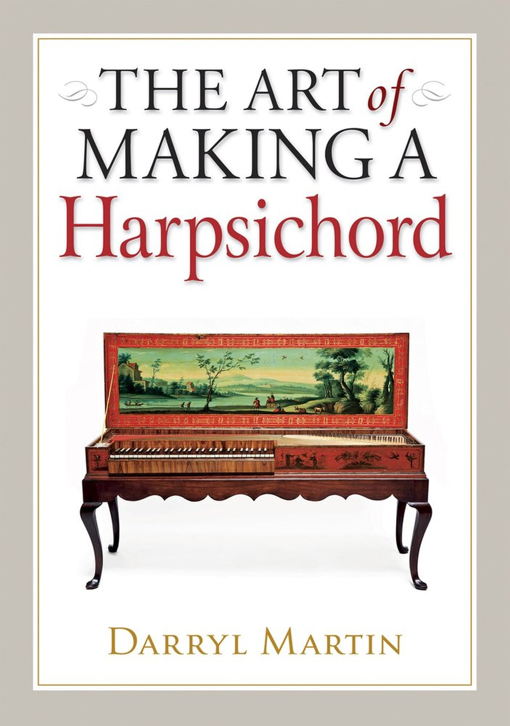 Art of Making a Harpsichord