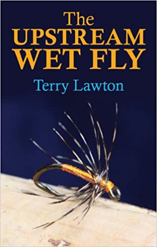 The Upstream Wet Fly