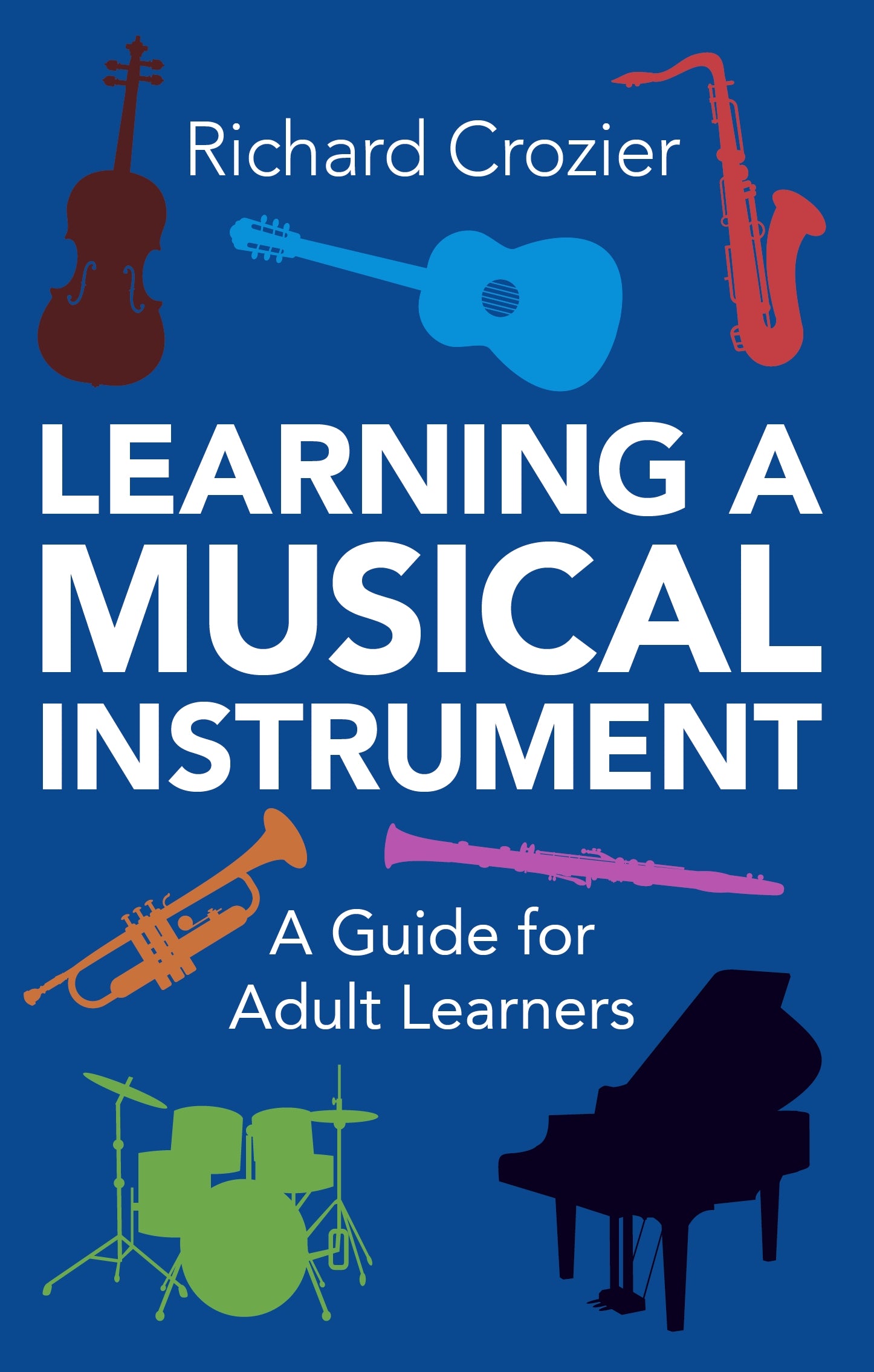 Learning a Musical Instrument