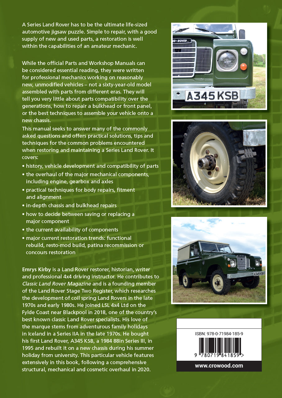 Land Rover Series II&#44;IIA and III Restoration Manual