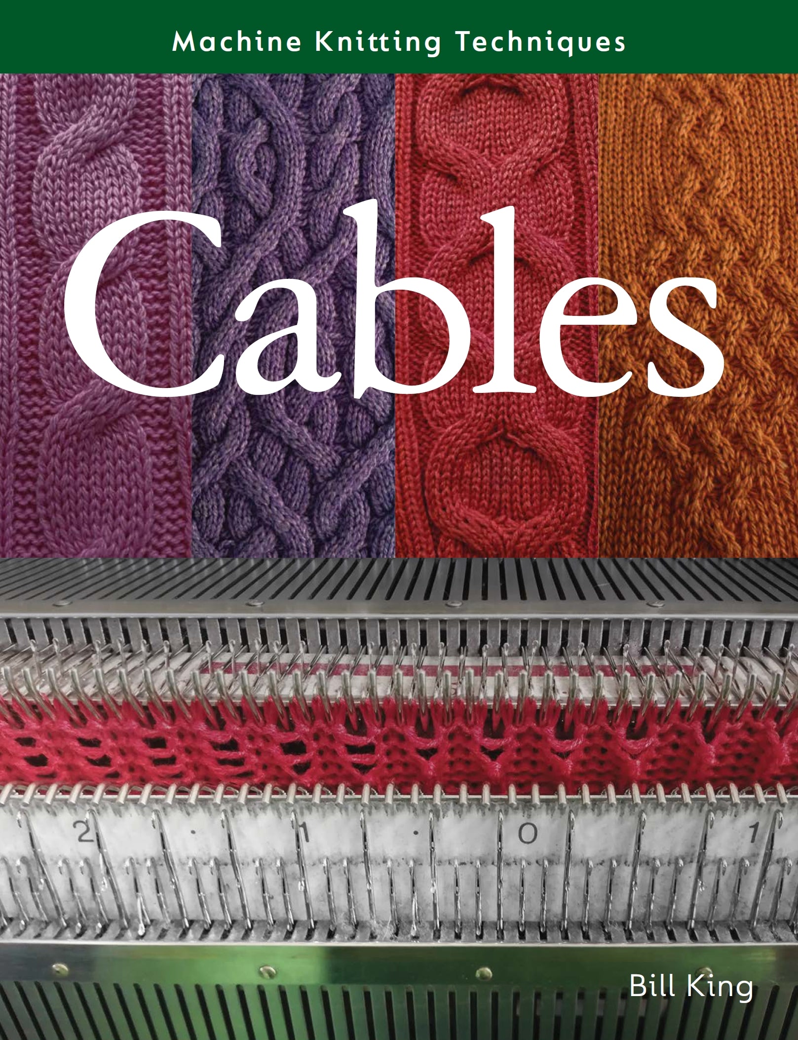 Machine Knitting Techniques: Cables