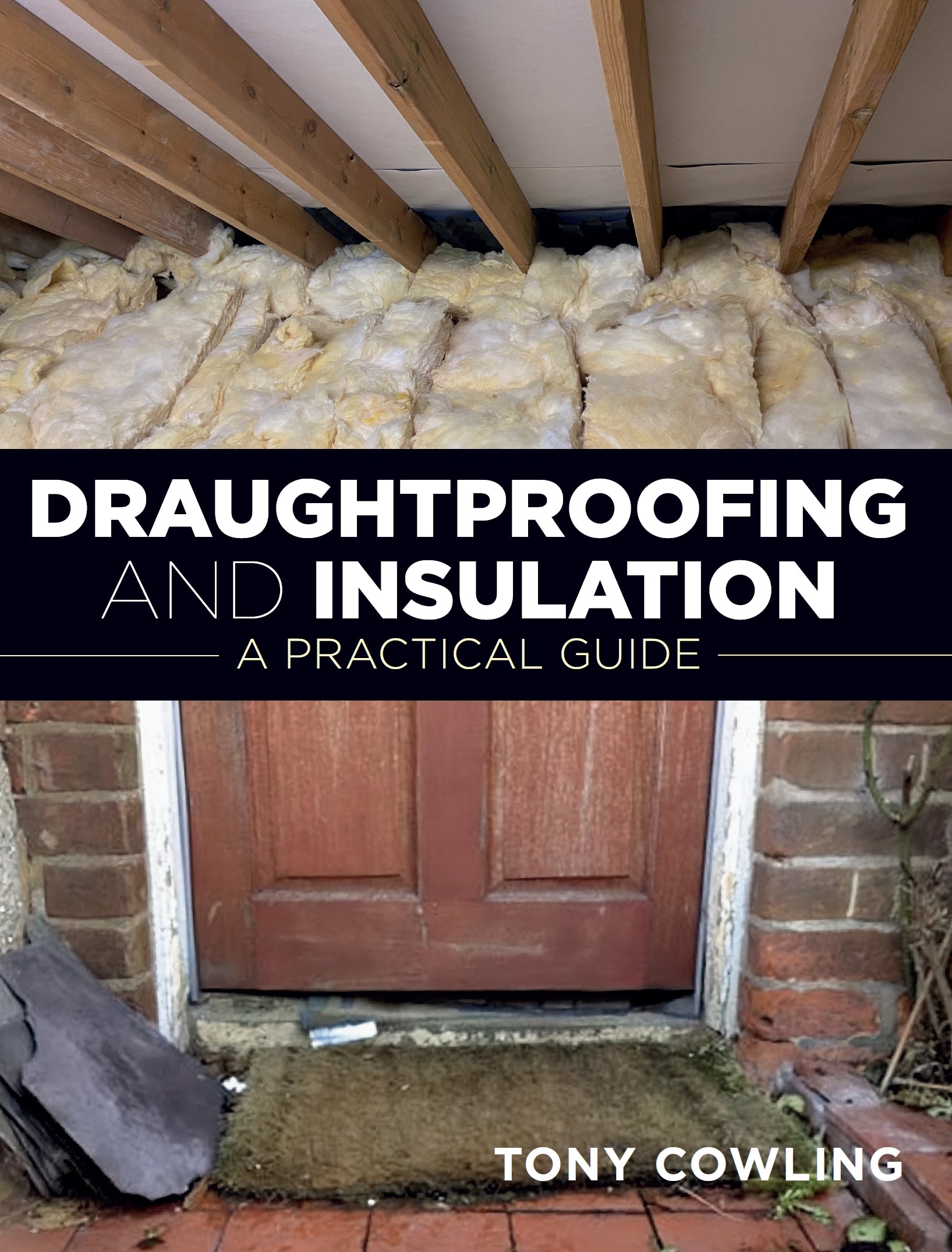 Draughtproofing and Insulation