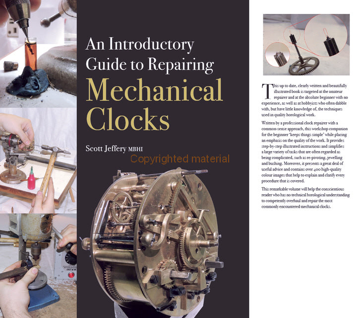 An Introductory Guide to Repairing Mechanical Clocks