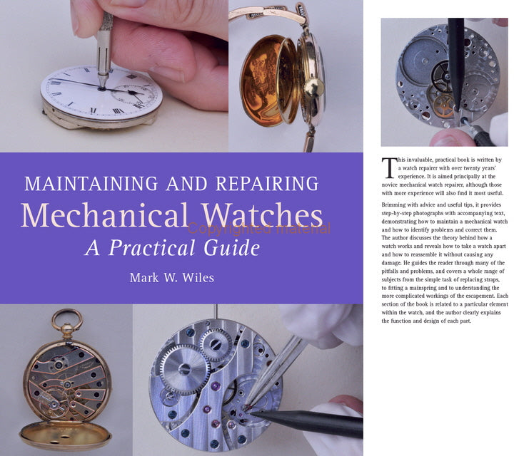 Maintaining and Repairing Mechanical Watches