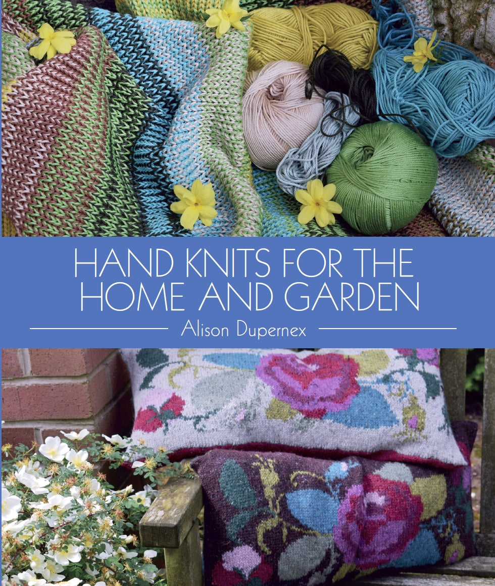 Hand Knits for the Home and Garden