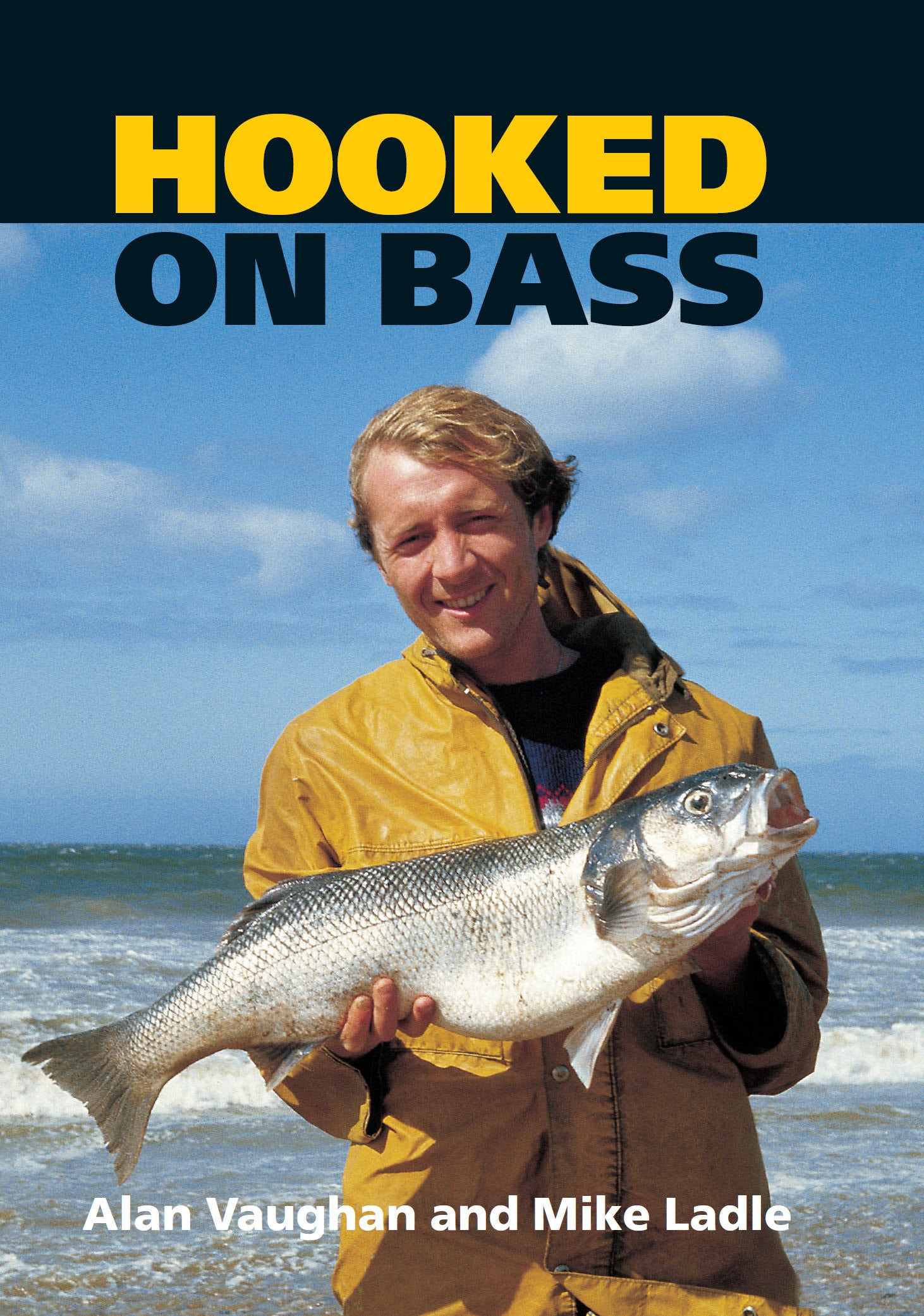 Hooked on Bass - The Crowood Press