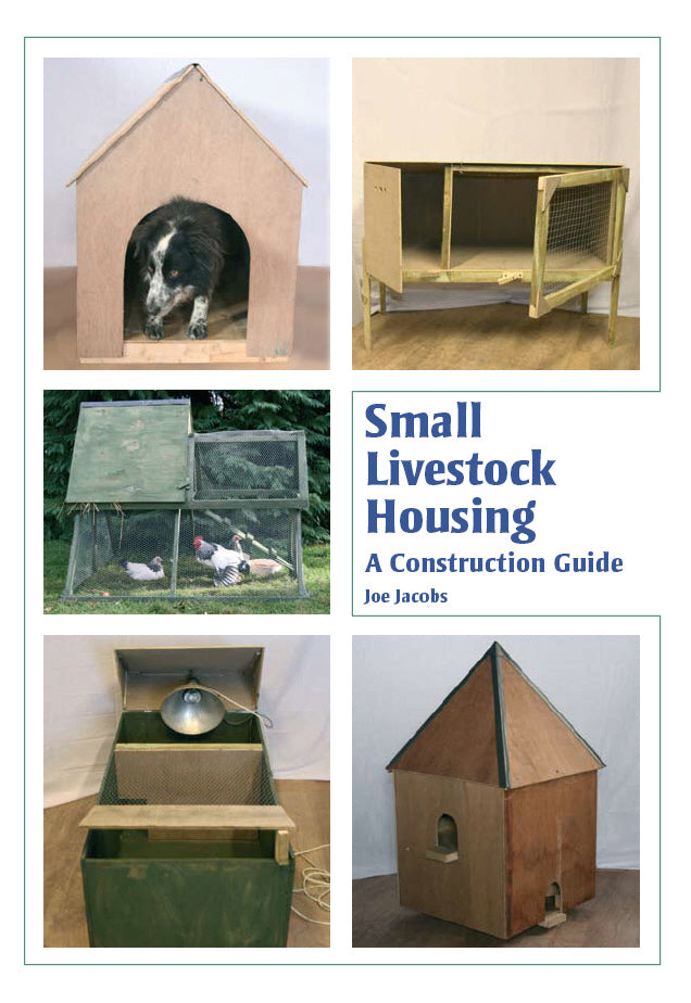 Small Livestock Housing