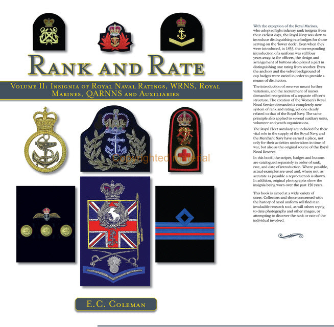 Volume II: Insignia of Royal Naval Ratings&#44; WRNS&#44; Royal Marines&#44; QARNNS and Auxiliaries Rank and Rate