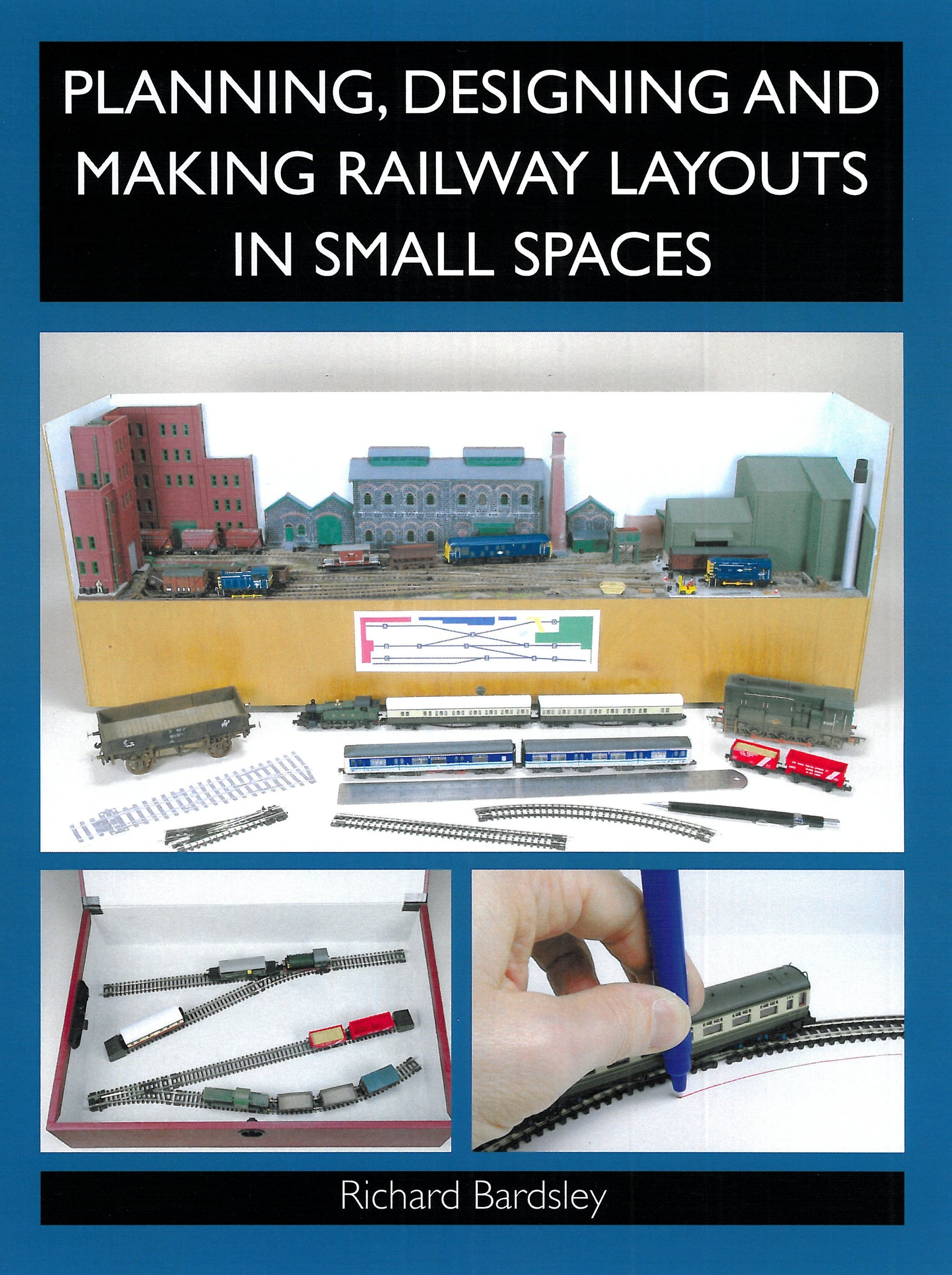 Planning&#44; Designing and Making Railway Layouts in a Small Space