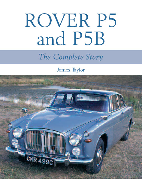 Rover P5 &amp; P5B