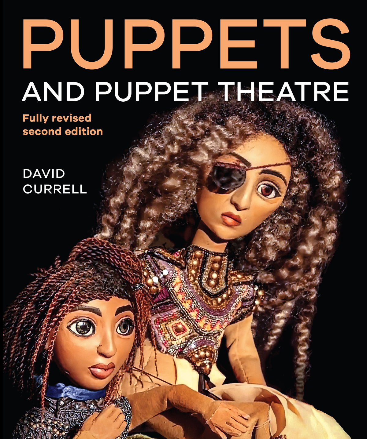 Puppets and Puppet Theatre NEW EDITION