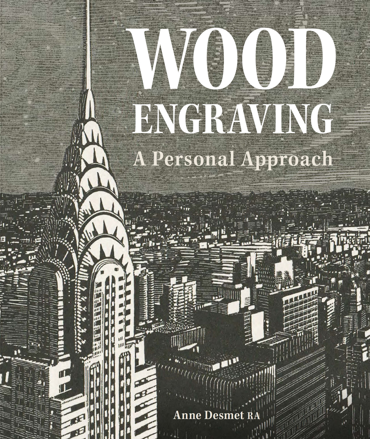 Wood Engraving: A Personal Approach