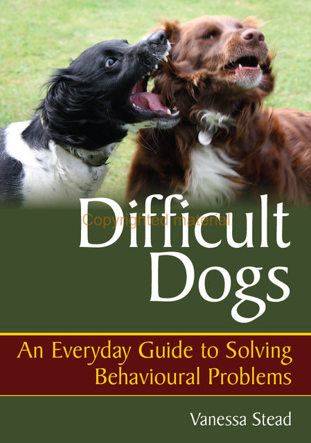 Difficult Dogs