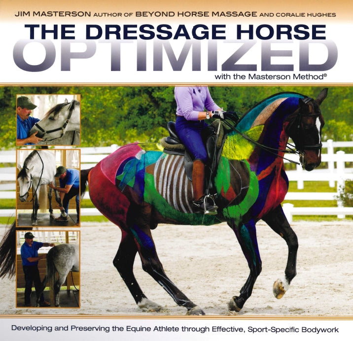 Dressage Horse Optimized with the Masterton Method