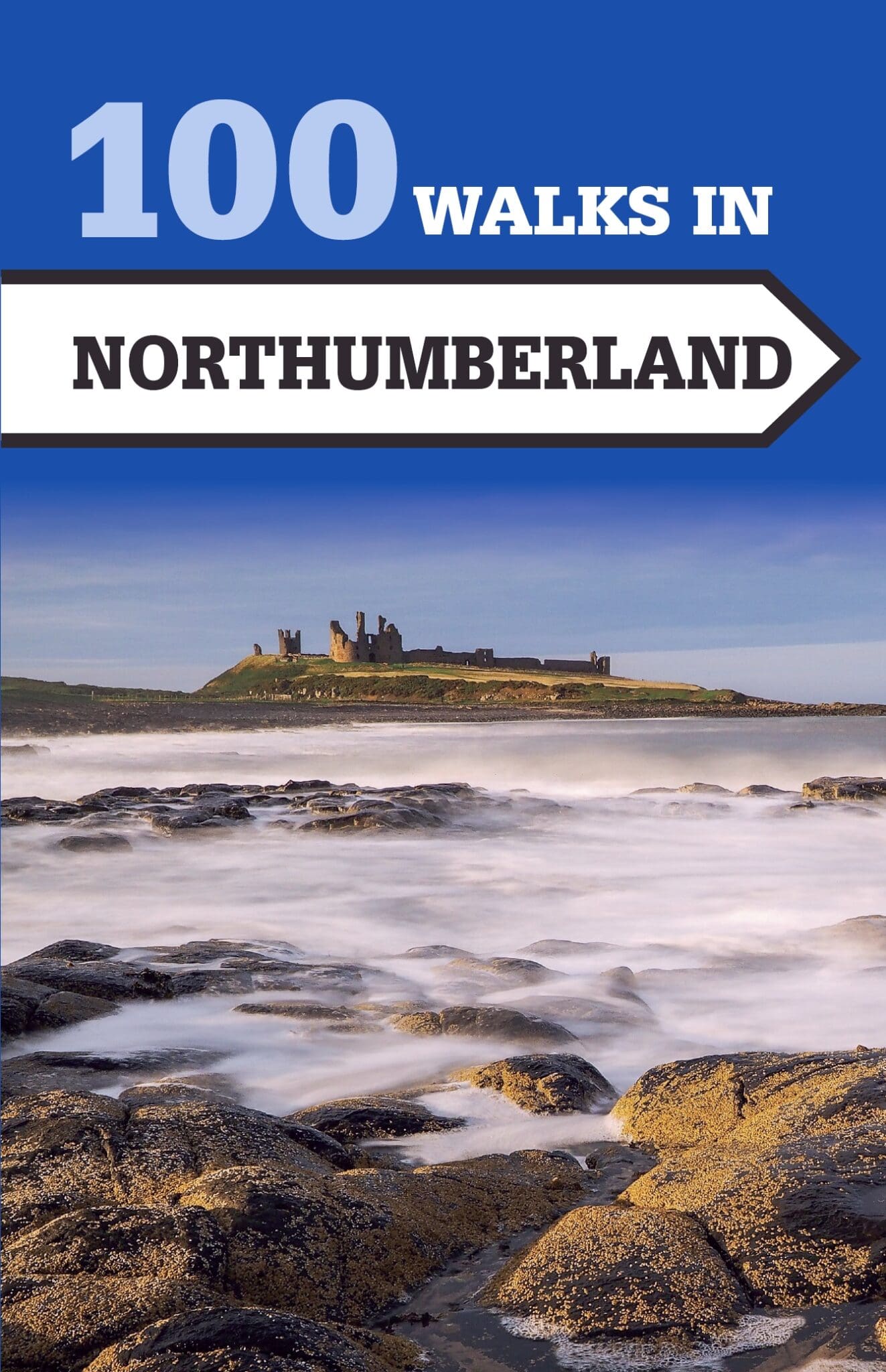 100 Walks in Northumberland | The Crowood Press