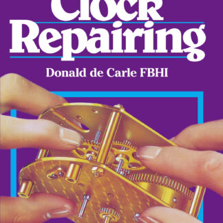 Practical Clock Repairing  (Hardback)