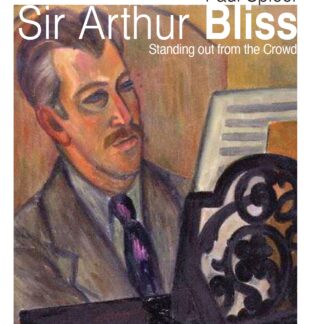 Sir Arthur Bliss  (Paperback)