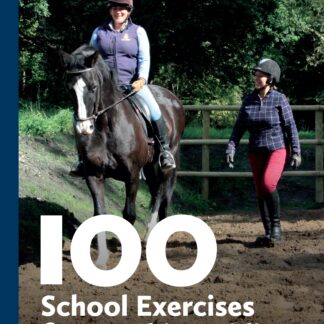 100 School Exercises for Teaching Riding  (Ebook)