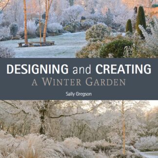 Designing and Creating a Winter Garden  (Ebook)