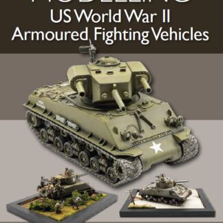 Modelling US World War II Armoured Fighting Vehicles  (Paperback)