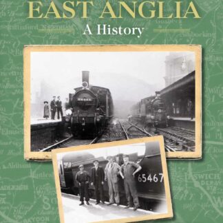 Railways of East Anglia (Ebook)