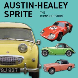 Austin Healey Sprite - The Complete Story  (Ebook)