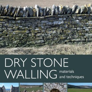Dry Stone Walling - Materials and Techniques (Ebook)