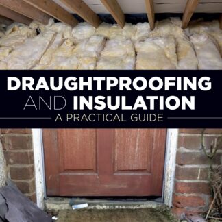 Draughtproofing and Insulation  (Paperback)