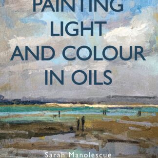 Painting Light and Colour in Oils  (Ebook)