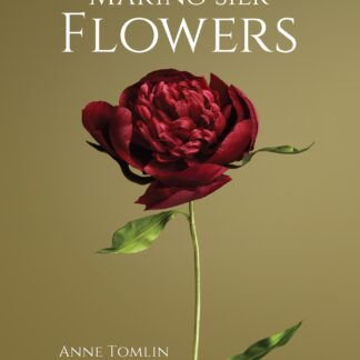 Making Silk Flowers  (Ebook)