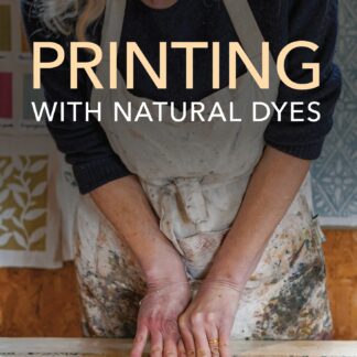 Printing with Natural Dyes  (Paperback)