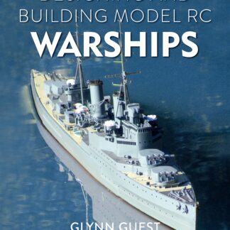Designing and Building Model RC Warships  (Paperback)