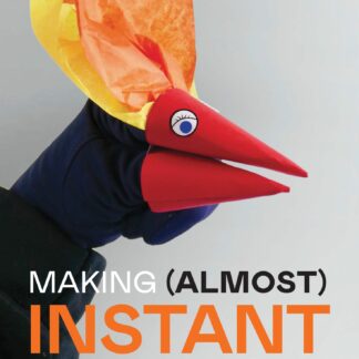Making (Almost) Instant Puppets (Ebook)