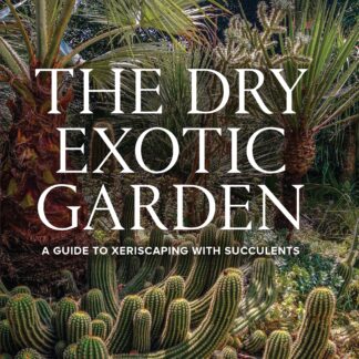 Dry Exotic Garden  (Hardback)