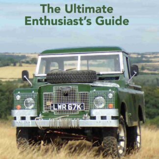 Land Rover: The Ultimate Enthusiast's Guide  (Hardback)