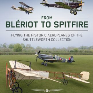 From Blériot to Spitfire (Hardback)