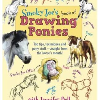 Smoky Joe's Book of Drawing Ponies  (Paperback)