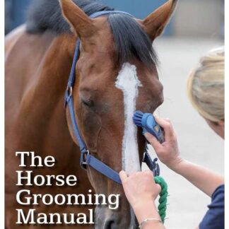 The Horse Grooming Manual (Paperback)