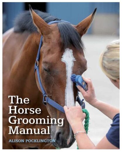 The Horse Grooming Manual (Paperback)