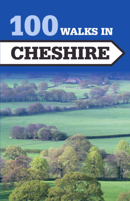 100 Walks in Cheshire  (Paperback)