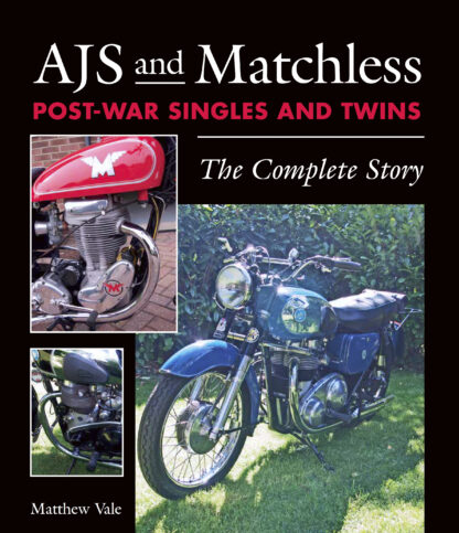 AJS and Matchless Post-War Singles and Twins  (Hardback)