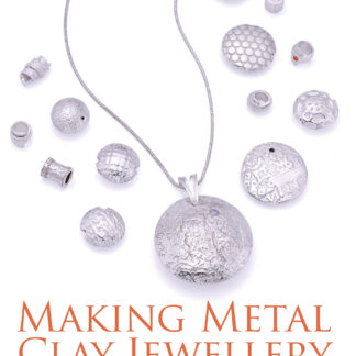 Making Metal Clay Jewellery (Paperback)