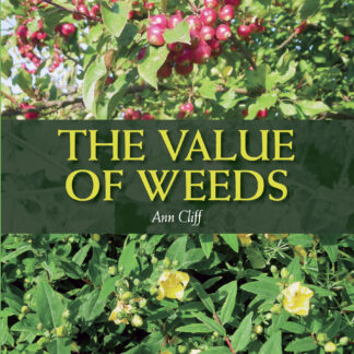 The Value of Weeds (Paperback)