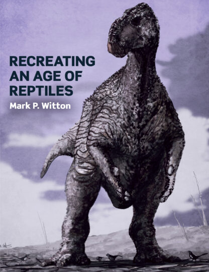 Recreating an Age of Reptiles  (Paperback)