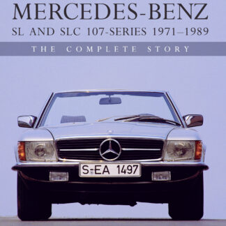 Mercedes-Benz SL and SLC 107 Series 1971-1989 (Hardback)