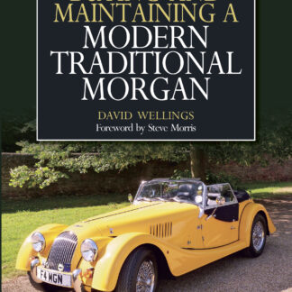 Buying and Maintaining a Modern Traditional Morgan  (Paperback)