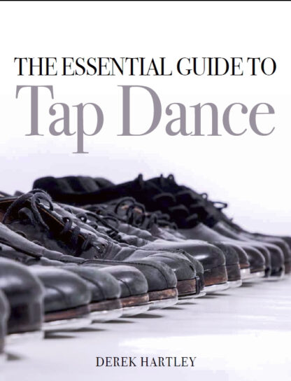 The Essential Guide to Tap Dance (Paperback)