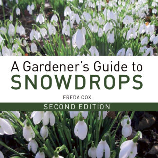 A Gardener's Guide to Snowdrops (Hardback)