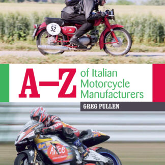A-Z of Italian Motorcycle Manufacturers  (Hardback)